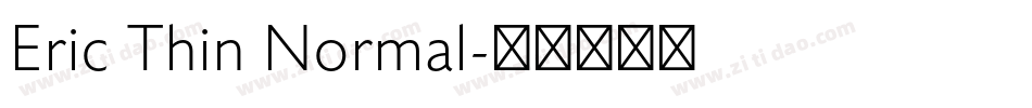 Eric Thin Normal字体转换